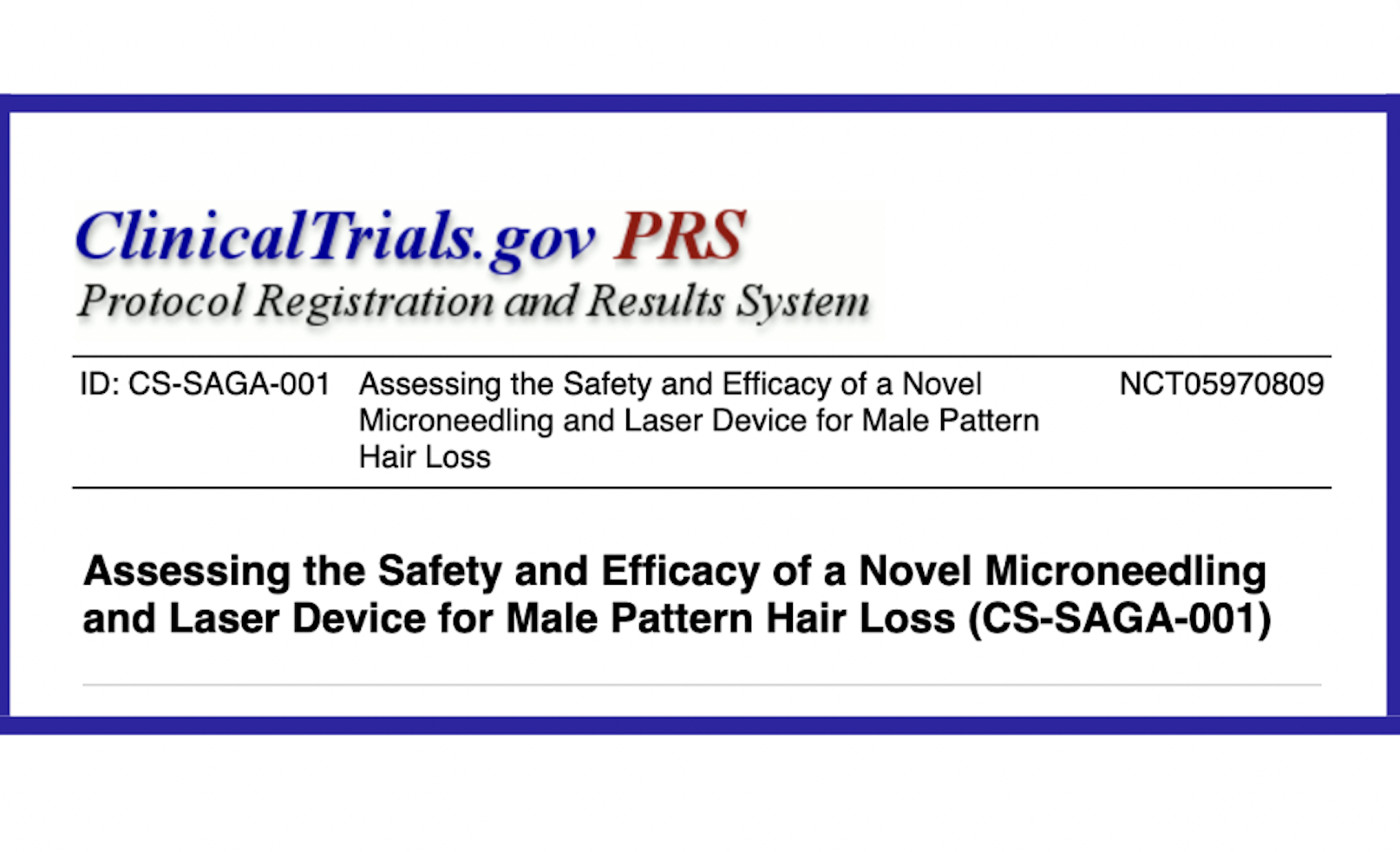 ClinicalTrials.gov registration, stating clinical trials PRS number NCT05970809 and title "Assessing the Safety and Efficacy of a Novel Microneedling and Laser Device for Male Pattern Hair Loss"